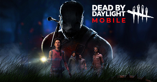 Dead by Daylight Mobile - 日本公式サイト